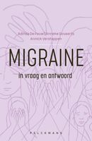 Migraine in vraag en antwoord - Adinda de Pauw, Anneke Govaerts, Annick Verstappen - ebook - thumbnail