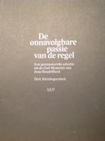 De onnavolgbare passie van de regel (Paperback)