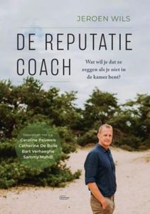 De reputatiecoach - Jeroen Wils - ebook