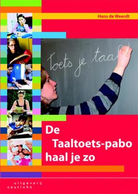 De Taaltoets-pabo haal je zo (Paperback)