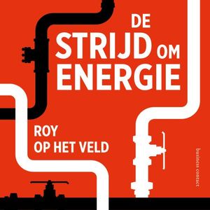 De strijd om energie