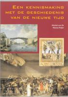 Een kennismaking met de geschiedenis van de nieuwe tijd (Paperback)