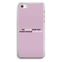 uw waarde daalt niet: iPhone 5 / 5S / SE Transparant Hoesje