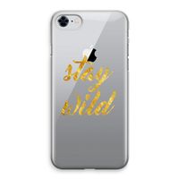 Stay wild: iPhone 8 Transparant Hoesje