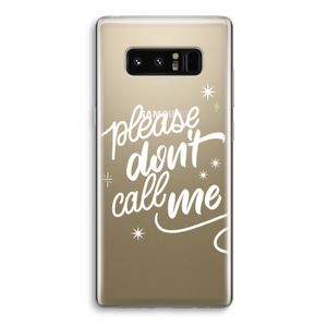 Don't call: Samsung Galaxy Note 8 Transparant Hoesje