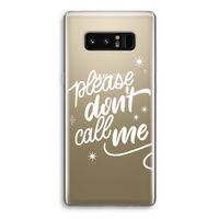 Don't call: Samsung Galaxy Note 8 Transparant Hoesje