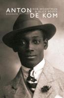 Anton de Kom (Paperback)