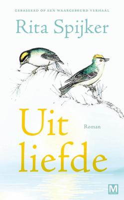 Uit liefde (Paperback)