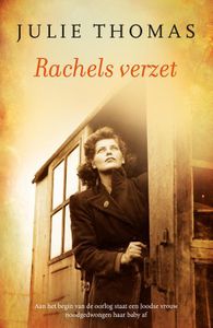 Rachels verzet - Julie Thomas - ebook