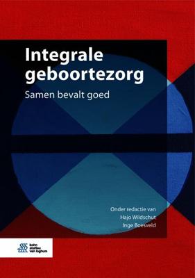 Integrale geboortezorg (Hardback)