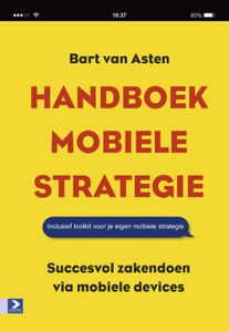 Handboek mobiele strategie - Bart van Asten - ebook