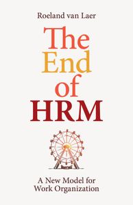 The End of HRM - Roeland van Laer - ebook