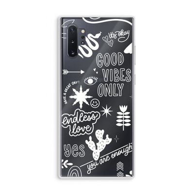 Good vibes: Samsung Galaxy Note 10 Plus Transparant Hoesje