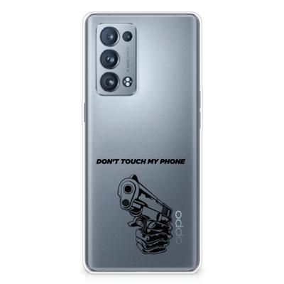 OPPO Reno 6 Pro Plus 5G Silicone-hoesje Gun Don't Touch My Phone