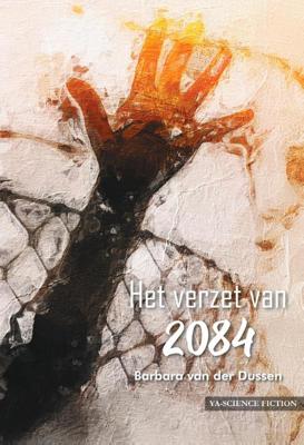 Het verzet van 2084 (Paperback)
