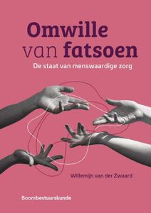 Omwille van fatsoen - Willemijn van der Zwaard - ebook