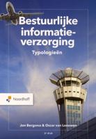 Bestuurlijke informatieverzorging Typologieën (Paperback)