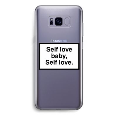 Self love: Samsung Galaxy S8 Plus Transparant Hoesje