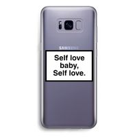 Self love: Samsung Galaxy S8 Plus Transparant Hoesje