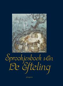 Sprookjesboek van De Efteling (Hardback)