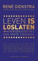 Leven is loslaten (Paperback)