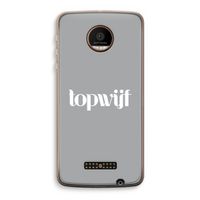 Topwijf Grijs Wit: Motorola Moto Z Force Transparant Hoesje