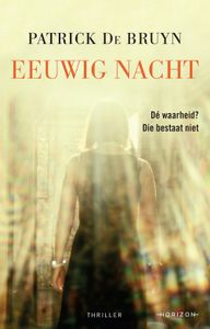 Eeuwig nacht - Patrick De Bruyn - ebook