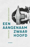 Een aangenaam zwaar hoofd (Paperback)