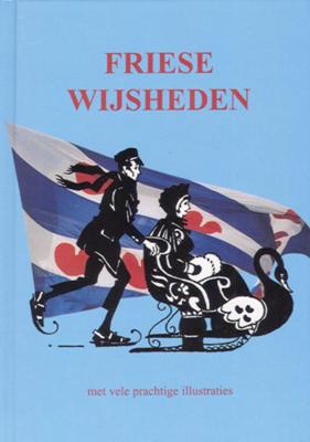 Friese wijsheden (Hardback)