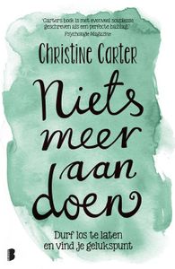 Niets meer aan doen - Christine Carter - ebook