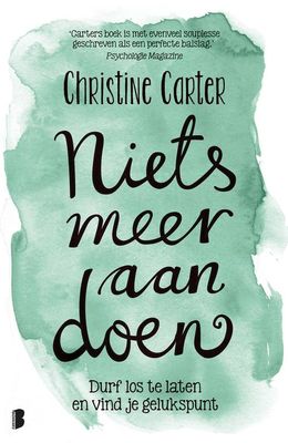 Niets meer aan doen - Christine Carter - ebook