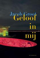 Geloof in mij (Paperback)