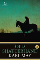 Old shatterhand - 3 - Karl May - ebook