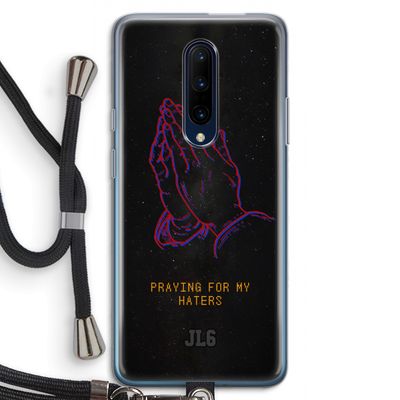 Praying For My Haters: OnePlus 7 Pro Transparant Hoesje met koord