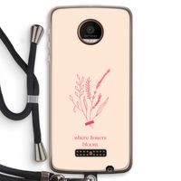 Where flowers bloom: Motorola Moto Z Force Transparant Hoesje met koord