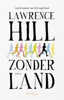 Lawrence  Hill Zonder land - thumbnail