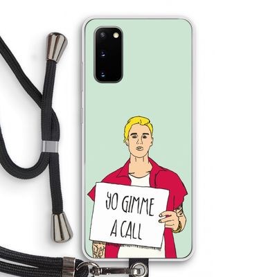 Gimme a call: Samsung Galaxy S20 Transparant Hoesje met koord