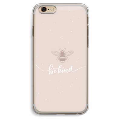 Be(e) kind: iPhone 6 Plus / 6S Plus Transparant Hoesje