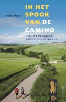 In het spoor van de camino (Hardback)