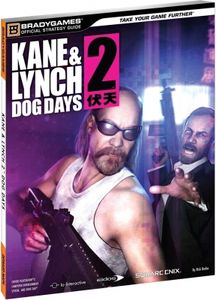 Kane & Lynch 2 Dog Days Guide