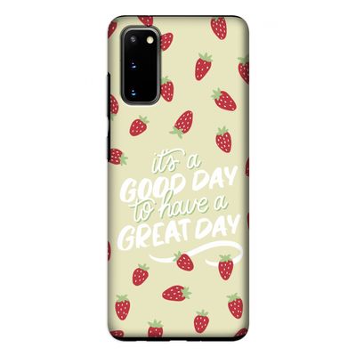 Don't forget to have a great day: Samsung Galaxy S20 Tough Case