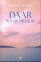 Daar waar meer is (Paperback)