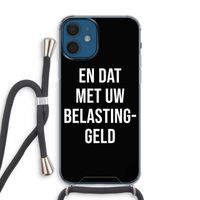 Belastinggeld - Zwart: iPhone 12 Transparant Hoesje met koord