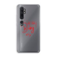 Not Your Baby: Xiaomi Mi Note 10 Pro Transparant Hoesje