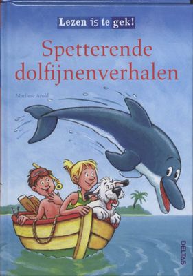 Deltas verhalenboek Lezen is te gek! Dolfijnverhalen 21 cm Deltas verhalenboek Lezen is te gek! Dolfijnverhalen 21 cm