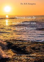 Sporen van de wederkomst van Jezus Christus (Hardback) Sporen van de wederkomst van Jezus Christus (Hardback)