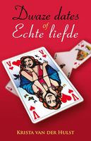 Dwaze dates of echte liefde - Krista van der Hulst - ebook - thumbnail