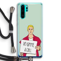 Gimme a call: Huawei P30 Pro Transparant Hoesje met koord