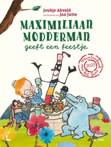 Maximiliaan Modderman geeft een feestje (Hardback)