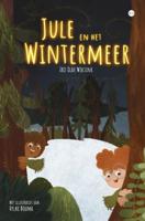 Jule en het Wintermeer (Hardback)